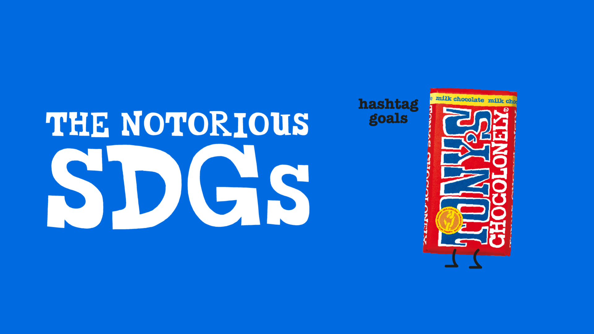 The notorious SDGs-Tony’s Chocolonely